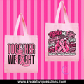 Two pink breast cancer awareness totes featuring Together We Fight lettering, boxing gloves, and pink ribbon designs.
