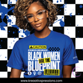 Black Women Are the Blueprint - Caution Edition T-Shirt