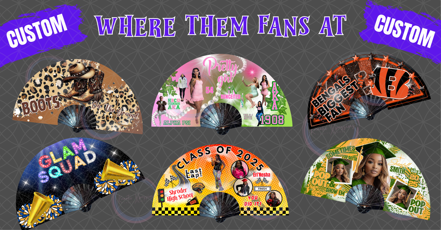 CUSTOM CLACK FANS