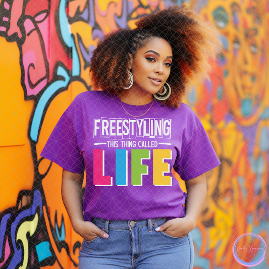 FREESTYLING THIS THING CALLED LIFE!
