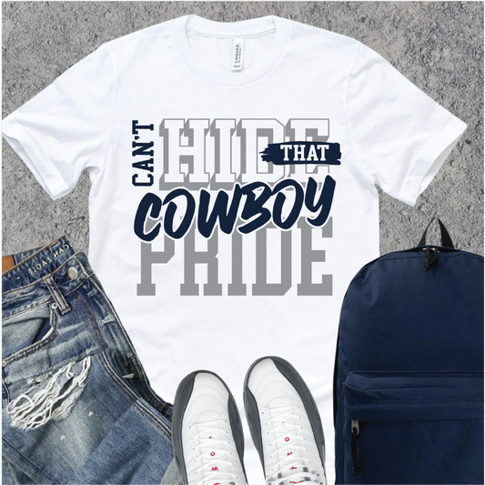 CAN'T HIDE THE COWBOY PRIDE