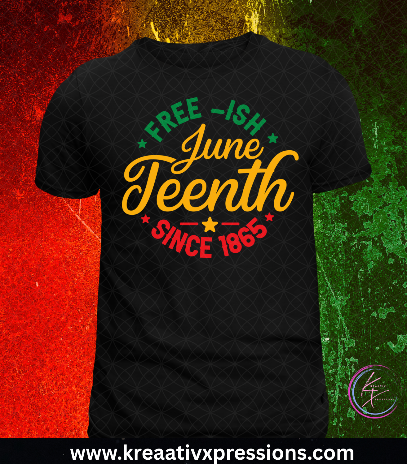 Free-ish Juneteenth Since 1865 Tee