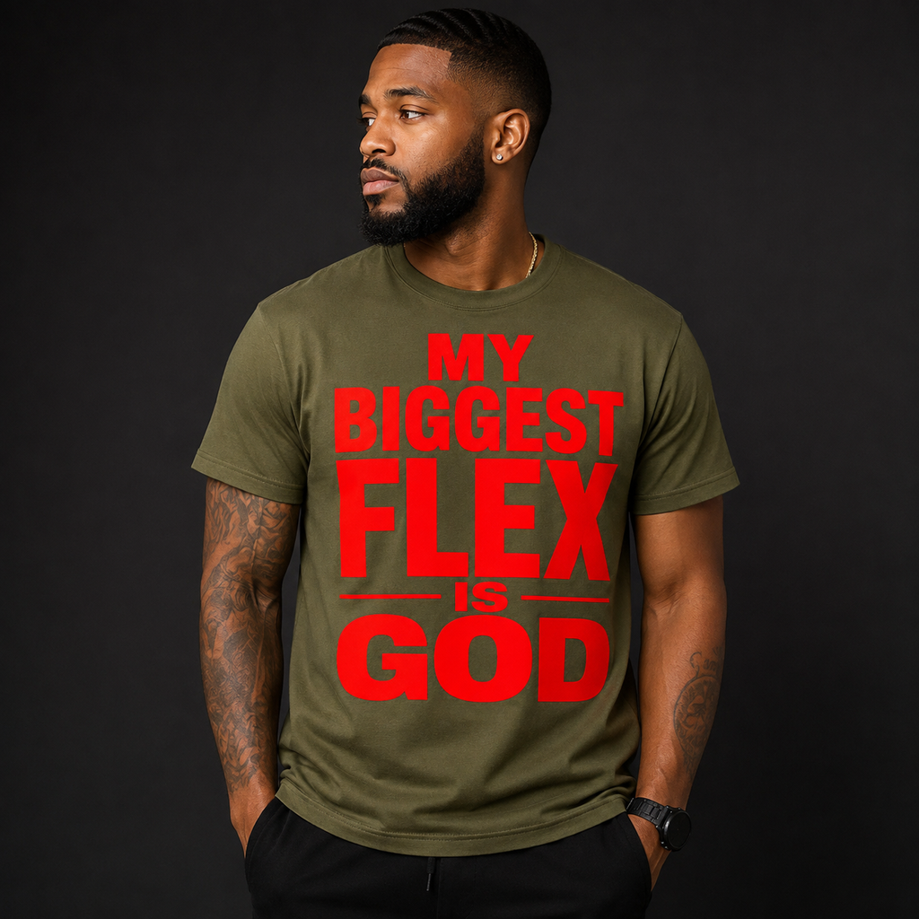 My Biggest Flex is God Graphic Tee - Army Green