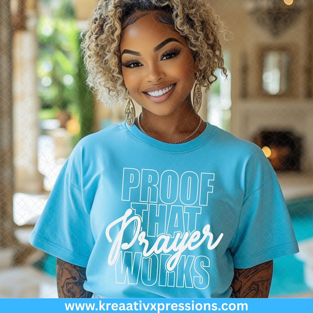 Proof That Prayer Works T-Shirt
