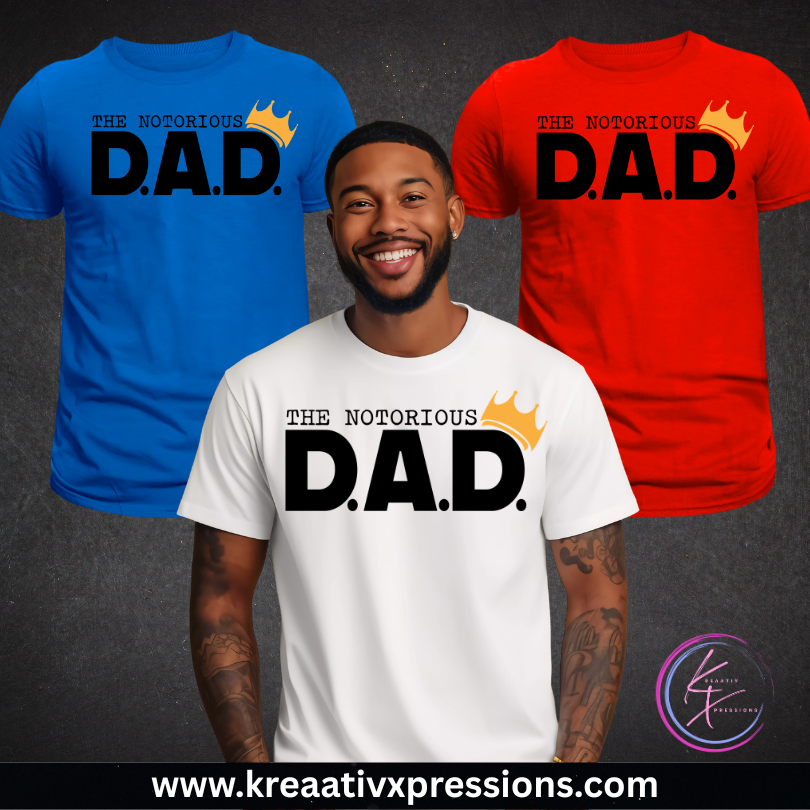 The Notorious D.A.D. Tee